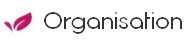 Organisation